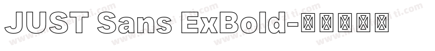 JUST Sans ExBold字体转换